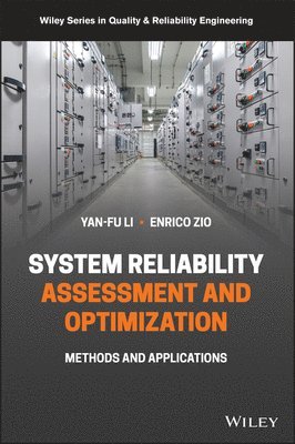 System Reliability Assessment and Optimization (inbunden)