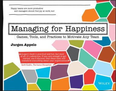Managing for Happiness (inbunden)