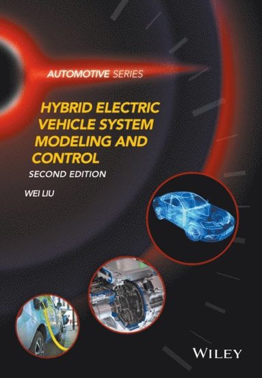 Hybrid Electric Vehicle System Modeling and Control (e-bok)