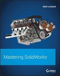 Mastering SolidWorks (e-bok)