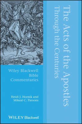 The Acts of the Apostles Through the Centuries (hftad)