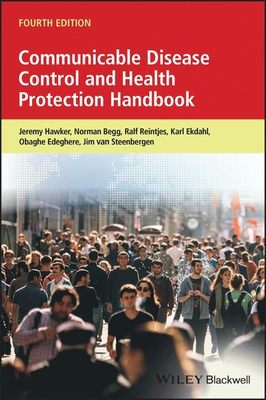 Communicable Disease Control and Health Protection  Handbook, 4th Edition (hftad)