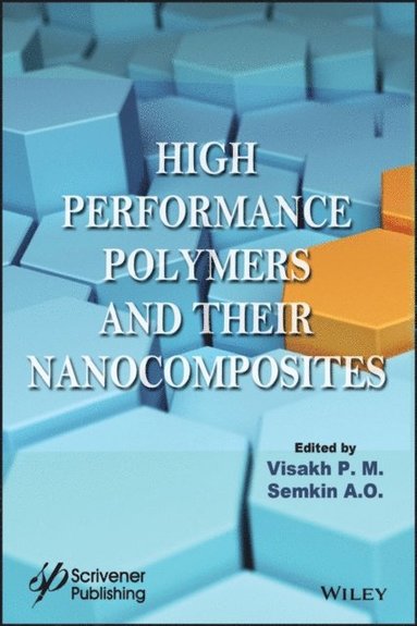 High Performance Polymers and Their Nanocomposites (e-bok)