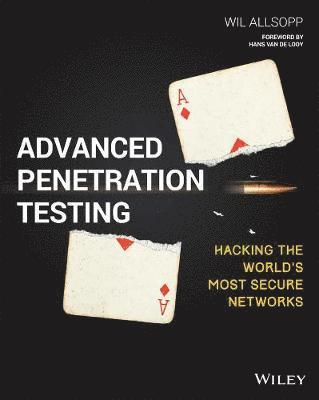 Advanced Penetration Testing (häftad)