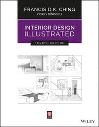 Interior Design Illustrated, Fourth Edition (häftad)