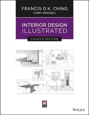 Interior Design Illustrated (häftad)