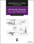 Interior Design Illustrated, Fourth Edition