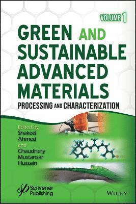 Green and Sustainable Advanced Materials, Volume 1 (inbunden)