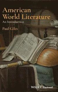 American World Literature: An Introduction (inbunden)