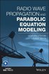 Radio Wave Propagation and Parabolic Equation Modeling