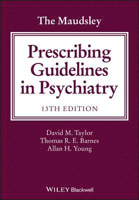 The Maudsley Prescribing Guidelines in Psychiatry (häftad)