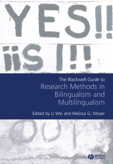 Blackwell Guide to Research Methods in Bilingualism and Multilingualism (e-bok)