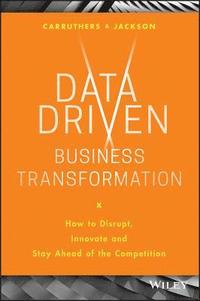 Data Driven Business Transformation (inbunden)