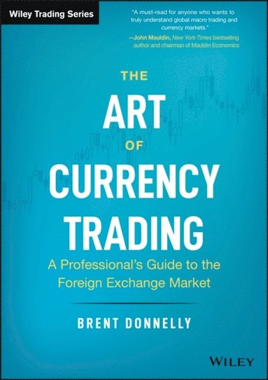 Art of Currency Trading (inbunden)