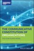 Communicative Constitution of Organizations