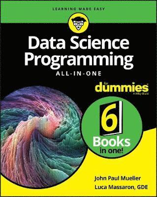 Data Science Programming All-in-One For Dummies (inbunden)
