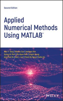 Applied Numerical Methods Using MATLAB (inbunden)
