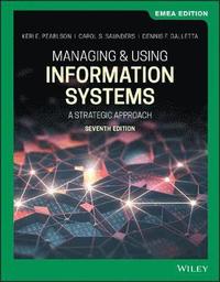 Managing and Using Information Systems (häftad)