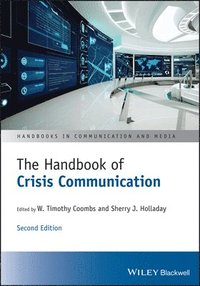 The Handbook of Crisis Communication (inbunden)