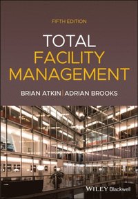 Total Facility Management (e-bok)