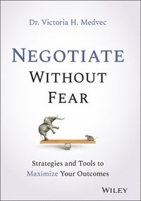 Negotiate Without Fear (inbunden)