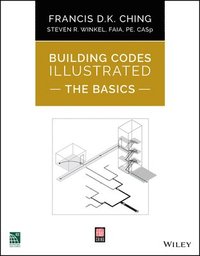 Building Codes Illustrated: The Basics (häftad)