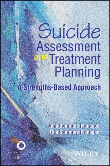 Suicide Assessment and Treatment Planning (e-bok)