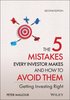 5 Mistakes Every Investor Makes and How to Avoid Them