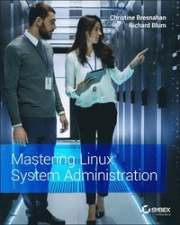 Mastering Linux System Administration (häftad)
