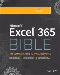 Microsoft Excel 365 Bible (häftad)