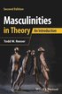 Masculinities in Theory