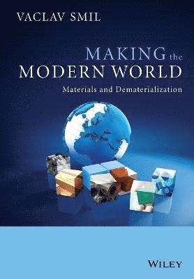 Making the Modern World (inbunden)