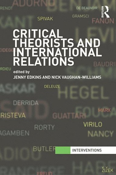 Critical Theorists and International Relations (e-bok)