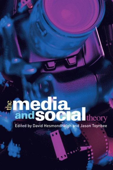 Media and Social Theory (h�ftad)
