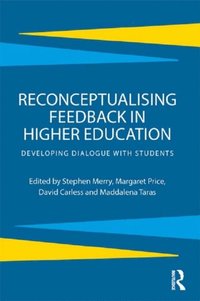 Reconceptualising Feedback in Higher Education (e-bok)