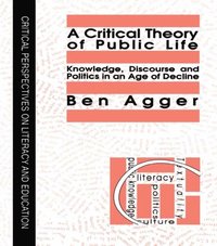 A Critical Theory Of Public Life (e-bok)