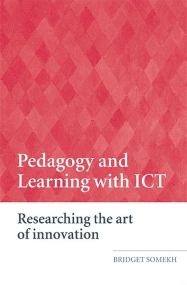 Pedagogy and Learning with ICT (h�ftad)
