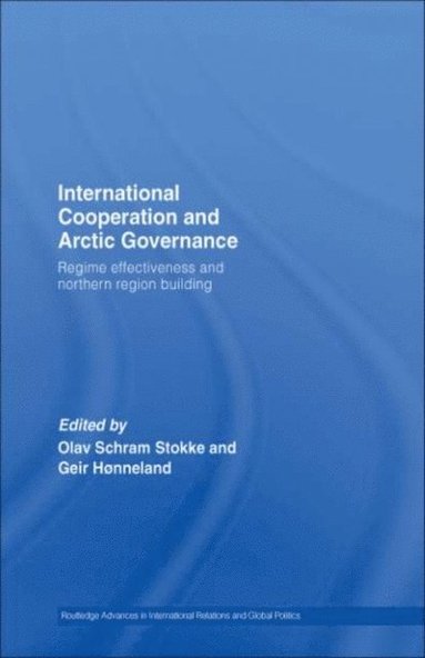 International Cooperation and Arctic Governance (e-bok)