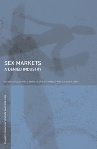 Sex Markets (e-bok)