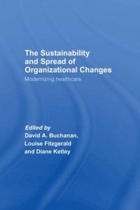 Sustainability and Spread of Organizational Change (e-bok)