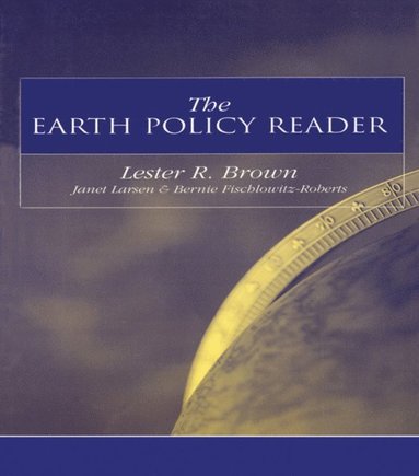 The Earth Policy Reader (e-bok)