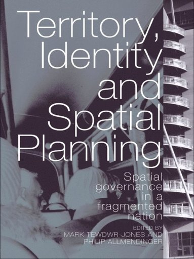 Territory, Identity and Spatial Planning (e-bok)