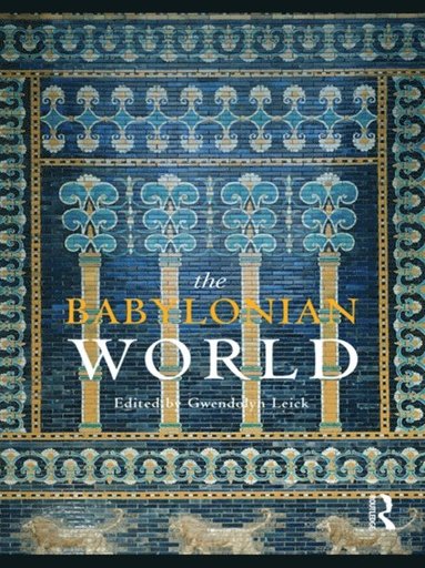 Babylonian World (häftad)