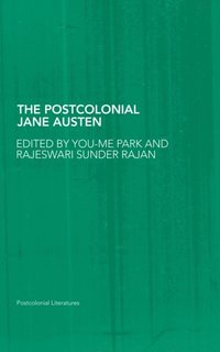 The Postcolonial Jane Austen (e-bok)