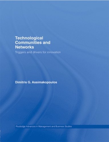 Technological Communities and Networks (inbunden)