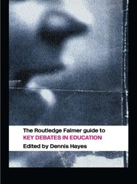 RoutledgeFalmer Guide to Key Debates in Education (e-bok)