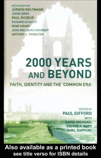 2000 Years and Beyond (e-bok)