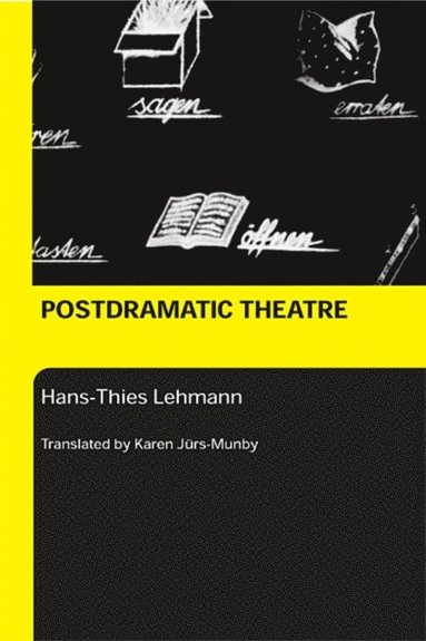 Postdramatic Theatre (e-bok)