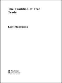 Tradition of Free Trade (e-bok)