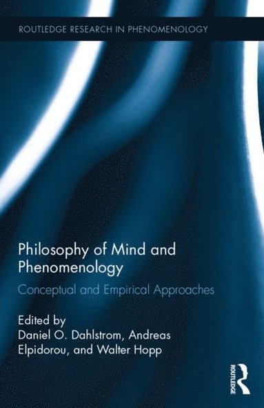 Philosophy of Mind and Phenomenology (e-bok)